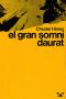 [«Taüt» Ed Johnson & «Enterramorts» Jones 04] • El Gran Somni Daurat